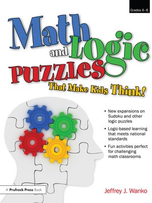 cover image of Math and Logic Puzzles That Make Kids Think!